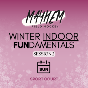 Winter 2025-2026 Indoor FUNdamentals - Sunday's - Session 2