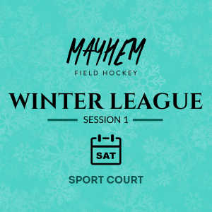 MAYHEM Winter 2025-2026 Indoor League - Saturday's - Session 1
