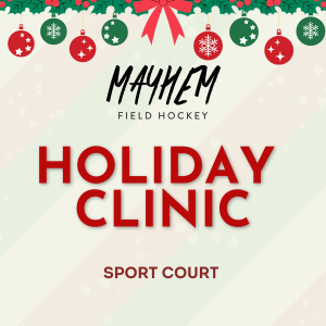 MAYHEM Holiday Clinic 1/2/2026 - Club Athletes